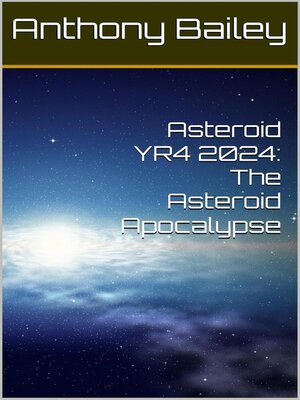 cover image of Asteroid YR4 2024